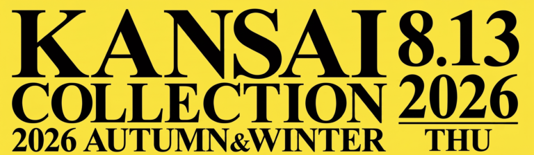 「KANSAI COLLECTION 2026 AUTUMN & WINTER」出展のお知らせ